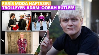 Paris Moda Haftasını Karıştıran Adam Oobah Butler | Oobah Butler Kimdi
