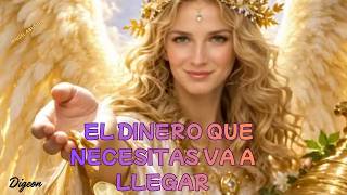 MENSAJE DEL ÁNGEL ABUNDIA - EL DINERO QUE NECESITAS VA A LLEGAR💌 - Enseñanza Espiritual