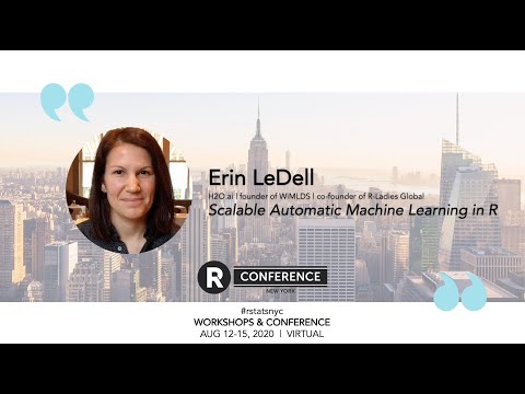 Dr. Erin LeDell - Scalable Automatic Machine Learning in R