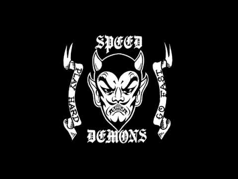 Speed Demons - Play Hard Go Fast 2004