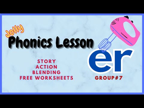 Phonics Lesson er// er sound//Story/ Action/ Blending/ Free Worksheets