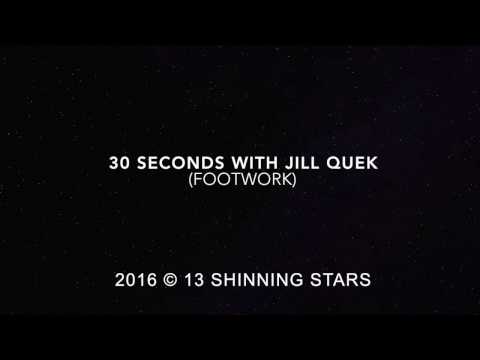 30 Seconds with Jill Quek - Footwork 02