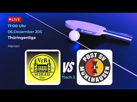 VfB Schleiz vs. Post SV Mühlhausen III | Thüringenliga Tischtennis Herren Tisch 2
