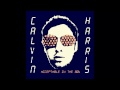 [INSTRUMENTAL] Calvin Harris - Acceptable In ...