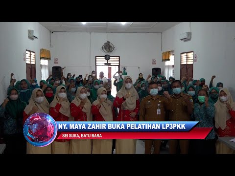 Tingkatkan Pengelolaan TP-PKK Kabupaten Batu Bara, Ny.Maya Zahir Buka Pelatihan LP3PKK