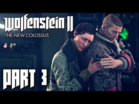 Wolfenstein 2 The New Colossus — Full Gameplay Walkthrough PART 3 [1440p60/PC] No Commentary
