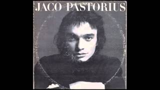 Come On, Come Over - Jaco Pastorius (1976)