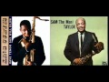 Hot saxes - King Curtis - Sam the Man Taylor