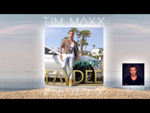 Faydee - Maria (Tim Maxx Remix)