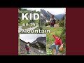 Kid on the Mountain (feat. Buffalo Dave)