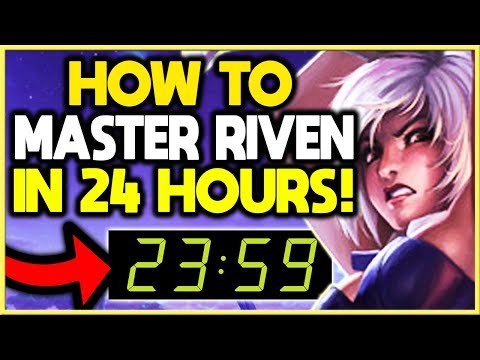 How To MASTER RIVEN in JUST 24 HOURS! | Season 9 Riven Guide