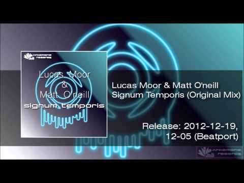 Lucas Moor & Matt O'neill - Signum Temporis (Original Mix) [ Trance ]