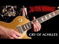 'Cry Of Achilles' by Alter Bridge - FULL ...