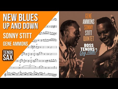 Sonny Stitt and Gene Ammons on "New Blues Up and Down" | Solo Transcriptions for Tenor Saxophone
