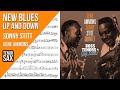 Sonny Stitt and Gene Ammons on "New Blues Up and Down" | Solo Transcriptions for Tenor Saxophone - Wesley Chin Sonny Stitt and Gene Ammons on "New Blues Up and Down" | Solo Transcriptions for Tenor Saxophone