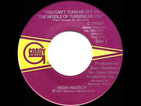 1977 HITS ARCHIVE: You Can’t Turn Me Off (In The Middle Of Turning Me On) - High Inergy (45 version)
