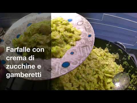 Farfalle con crema di zucchine e gamberetti - Cuciniamo insieme