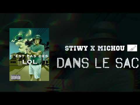 STIWY X MICHOU - Dans le sac (AUDIO OFFICIEL)