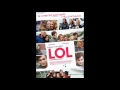LOL - Laughing out Loud - Soundtrack 