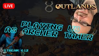 Can we continue our Archer Tamer on UO Outlands or does ADHD take hold?