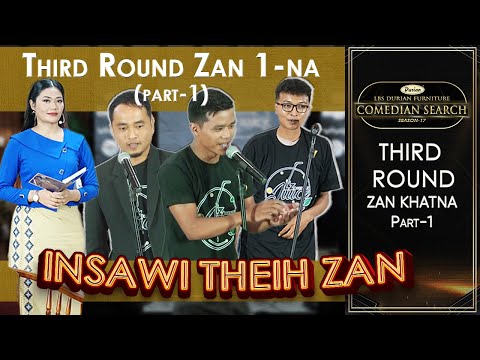 THIRD ROUND ZAN 1 NA PART 1 # LBS DURIAN FURNITURE COMEDIAN SEARCH, 2025