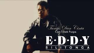 Download lagu TANGIS DAN CINTA   EDDY SILITONGA mp3