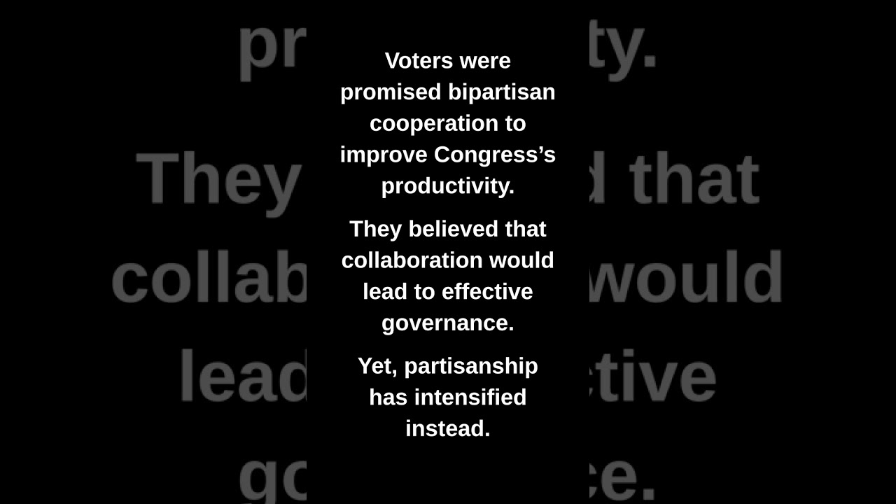 Voters were promised bipartisan cooperation to improve Congress's productivity.