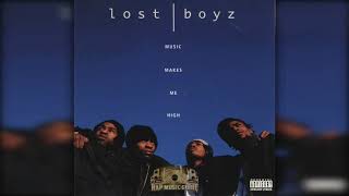Lost Boyz ft. Canibus &amp; Tha Dogg Pound - Music Makes Me High (Remix)