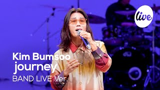 [4K] 김범수(Kim Bumsoo) “여행(journey)” Band LIVE Concert 25년 전통 보컬리스트가 말아주는 발라드🎵 [it’s KPOP LIVE 잇츠라이브]