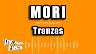 Tranzas - Mori (Versión Karaoke)