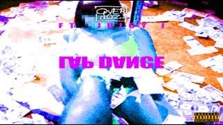 OverDoz. - Lap Dance (ft. Juicy J)