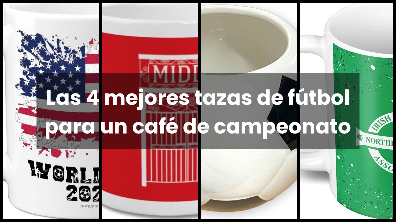 【TAZA FUTBOL】Las 4 mejores tazas de fútbol para un café de campeonato ✔