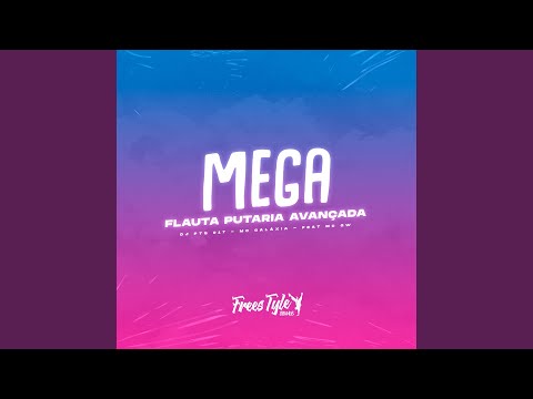 Mega Flauta Putaria Avançada