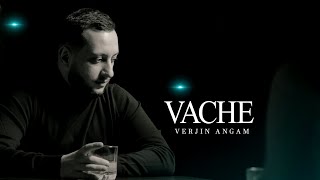 Vache - Verjin Angam (2023)