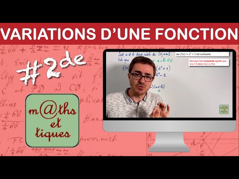 Déterminer les variations d'une fonction (1) - Seconde