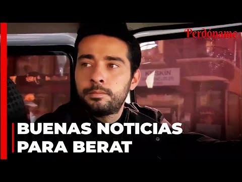 Berat Se Enteró de Que Bahar y Kemal Estaban Separados - Perdóname