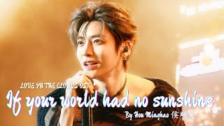 Download lagu 'If Your World Had No Sunshine 若你的世界没有暖阳' by Hou Minghao 侯明昊 live [LOVE IN THE CLOUDS OST] mp3