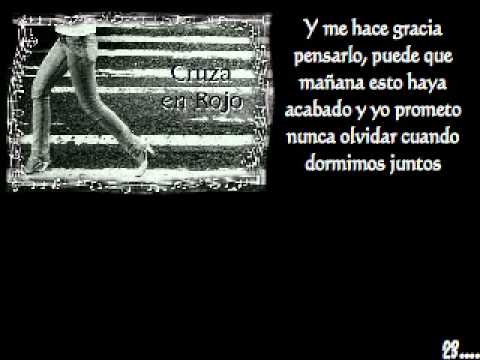 ♫ cruza en rojo - 23 (letras) ♫