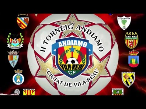 II TORNEIG ANDIAMO CIUTAT VILA-REAL benjamín