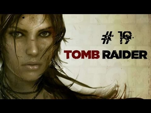 Zagrajmy w Tomb Raider #19 - Walczymy z Burzową Gwardią!