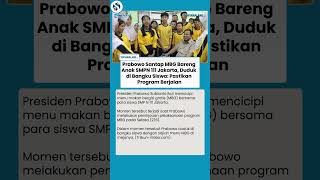 Prabowo Coba Langsung Menu MBG di SMPN 111 Jakarta, Duduk di Bangku Siswa & Makan Bareng