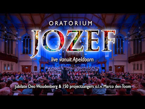 Oratorium JOZEF - Jubilate Deo, Woudenberg o.l.v. Marco den Toom