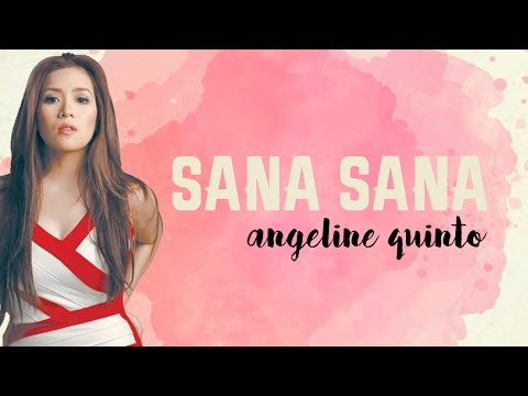 sana sana  - angeline quinto (Jane the Virgin OST)