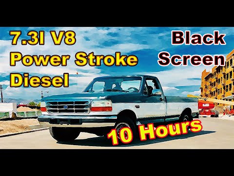 10 Hours V8 Diesel Engine Idle Sound Power Stroke 7.3 V8 Black Screen Sleep Meditation Relax Dream