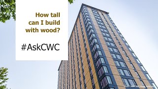 Tech Talks - How Tall Can I build With Wood?