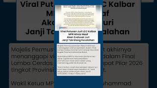 MPR Minta Maaf usai Viral Juri LCC Kalbar Salahkan Jawaban SMAN 1 Pontianak, Janji Evaluasi