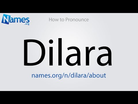 How to Pronounce Dilara