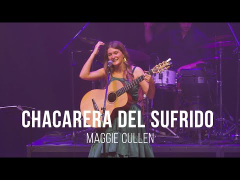 Chacarera del Sufrido - Maggie Cullen (En Vivo en el Teatro Coliseo)