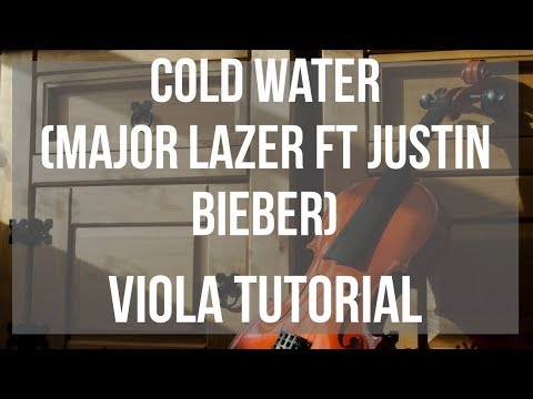 How to play Cold Water by Major Lazer ft Justin Bieber on Viola (Tutorial)