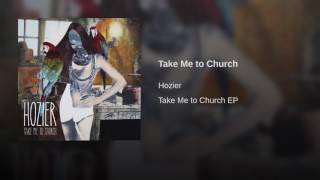 Hozier-Take me to church[official audio]